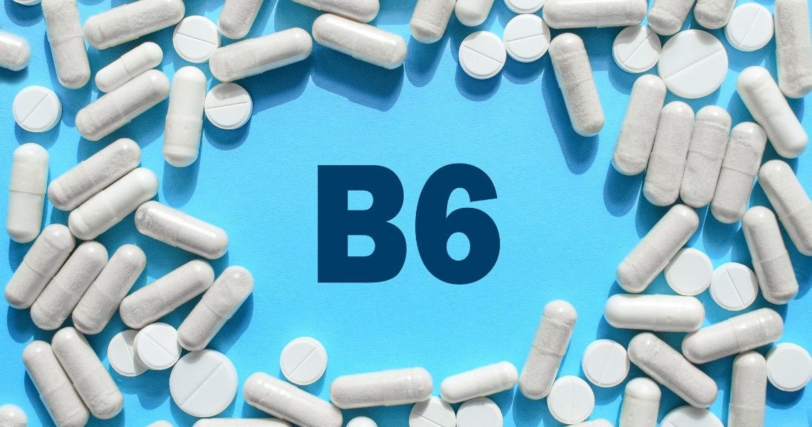 9 lợi ích sức khỏe của Vitamin B6 (Pyridoxine)