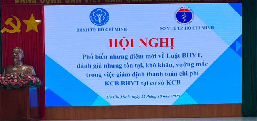 Sở Y tế TP. Hồ Chí Minh - Bảo hiểm xã hội TP. Hồ Chí Minh: hội nghị phổ biến những điểm mới của luật bảo hiểm y tế và đánh giá các vướng mắc trong giám định, thanh toán chi phí khám chữa bệnh